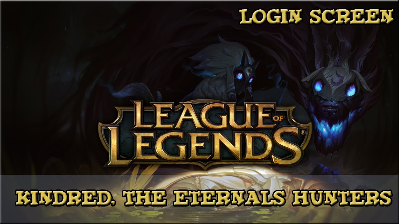 League of Legends - Kindred, The Eternal Hunters [Login Screen] - YouTube
