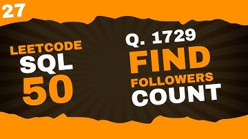 🔍 Find Followers Count Using SQL | Master COUNT, GROUP BY & ORDER BY | LeetCode SQL #27