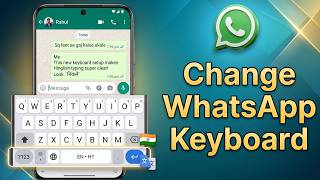 How to Change Keyboard in WhatsApp | WhatsApp Keyboard Settings screenshot 4
