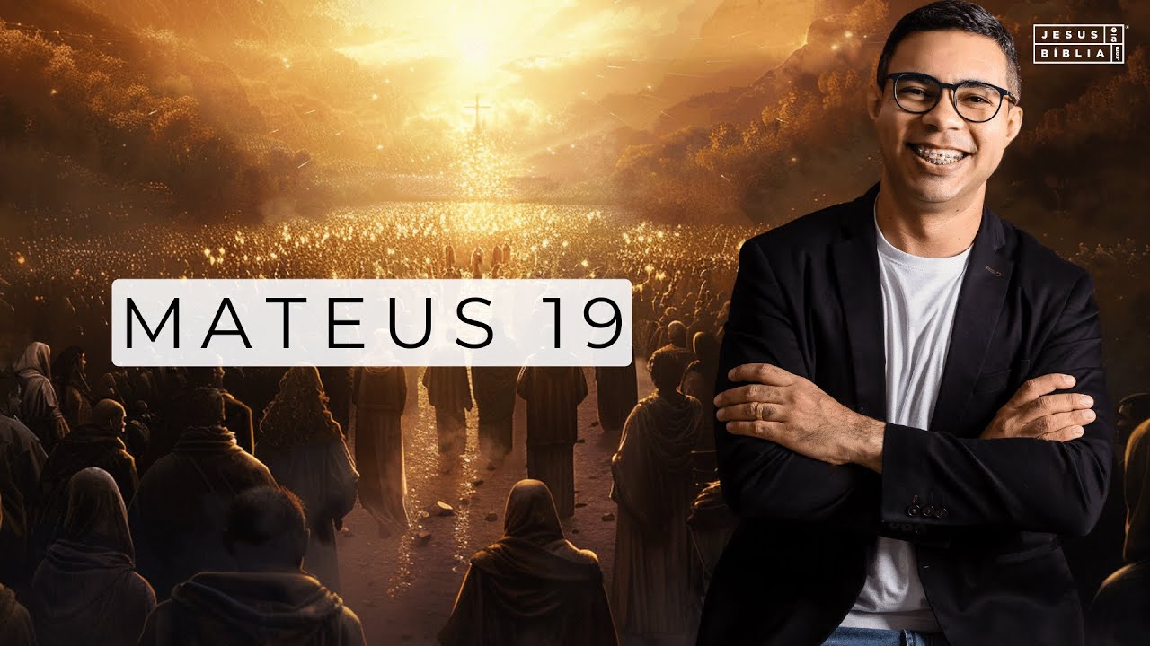 Mateus 19 Estudo - O Que Jesus Realmente Disse Sobre Divórcio e Casamento?