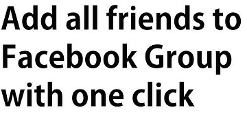 How to add all friends in Facebook Group at once in Urdu/Hindi