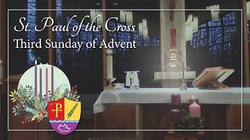 Sunday Mass - 3rd Sunday of Advent - December 17, 2023
