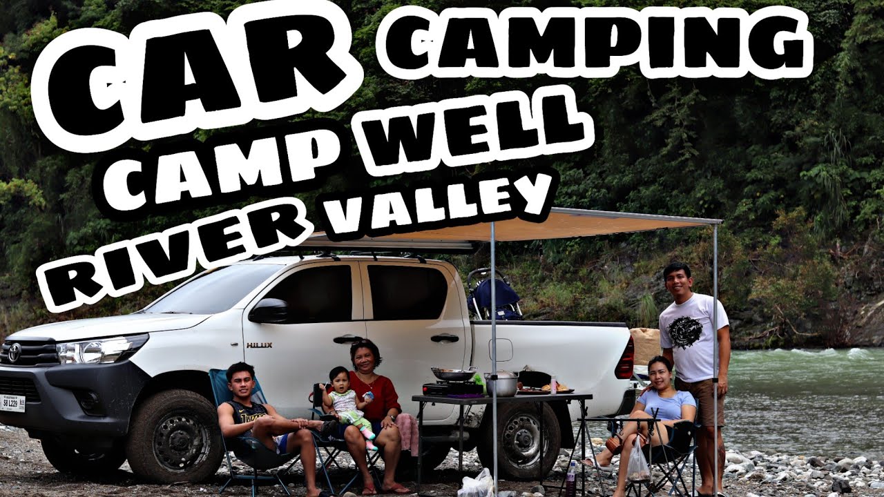 Car camping at CAMP WELL RIVER VALLEY TANAY RIZAL HILUX J 4X4 MT