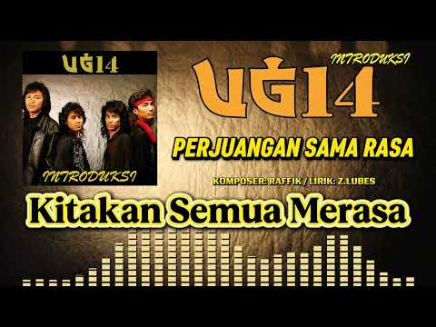 UG14 - Perjuangan Sama Rasa (Official Karaoke Video)