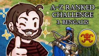【AOE2】 A-Z Ranked Challenge Ep. 3 - Bengalis (1300 ELO)