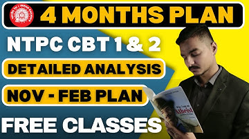 4 Months Detailed Plan for RRB NTPC 2026 by Ex ALP & Free RRB NTPC Classes