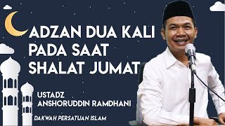 Adzan Dua Kali Pada Shalat Jumat - Ustadz Anshoruddin Ramdhani