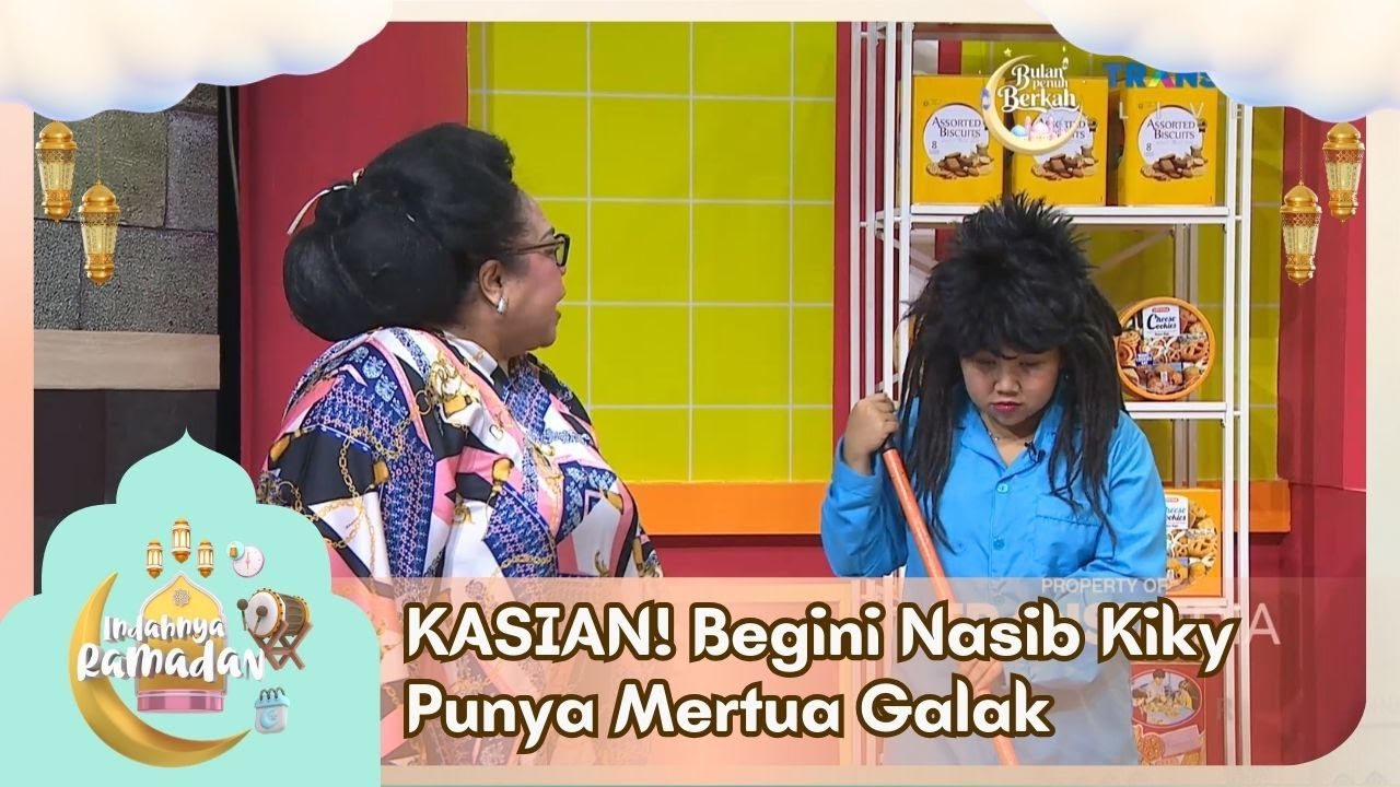 KASIAN! Begini Nasib Kiky Punya Mertua Galak - INDAHNYA RAMADAN (24/02/26) P2