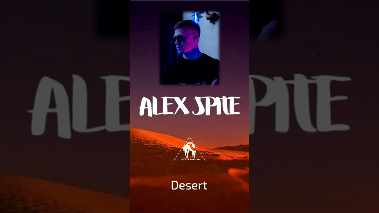 Watch Alex Spite - Desert (Cafe De Anatolia) #cafedeanatolia #chillout #ethnoworld on YouTube Watch Alex Spite - Desert (Cafe De Anatolia) #cafedeanatolia #chillout #ethnoworld on YouTube