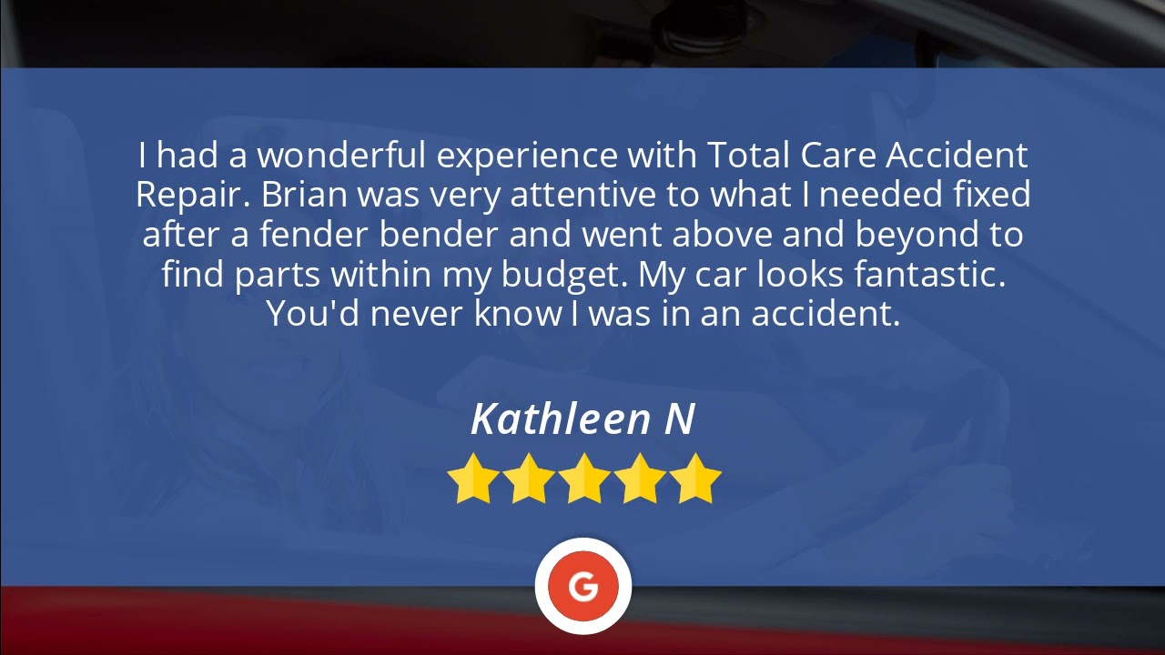 Total Care Accident Repair Reviews - YouTube