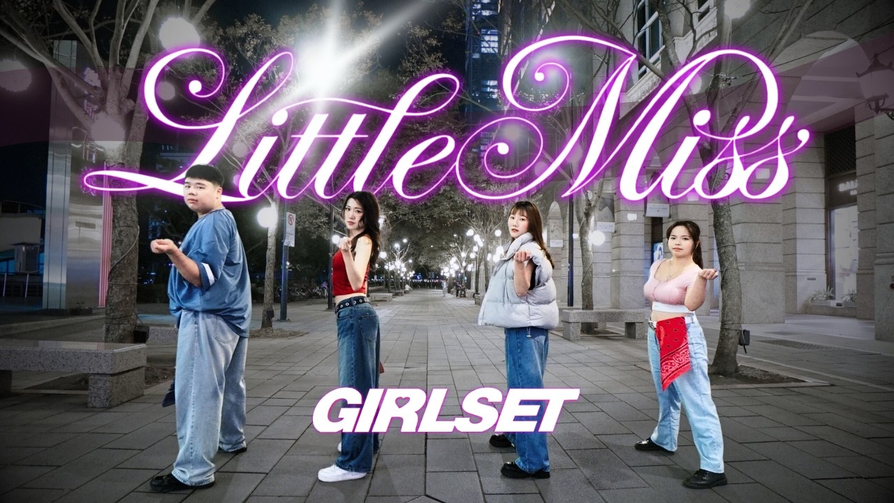 [DANCE IN PUBLIC | ONE TAKE] GIRLSET(걸셋)❤️‍🔥“Little Miss” Dance Cover by Bias from Taiwan