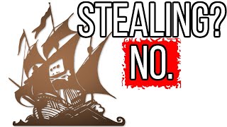 Piracy Is NOT Stealing