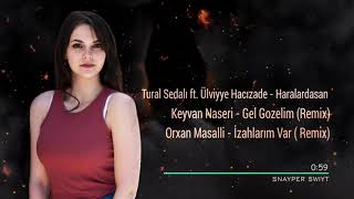 Azeri Remix  Şarkılar 2021 (Ey Sevdiyim İnsan Haralardasan) En Yeni Azeri Hit Mahni ✔️ Tik Tok Akım