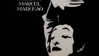 The Best Of Marcel Marceao  Side One Track Two