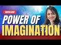 Power of imagination  sr natasha