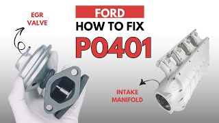FORD : How to Fix the P0401 Engine Error Code with 2 Methods