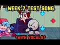 Friday Night Funkin' - Test Song with Vocals - WEEK 7 Update