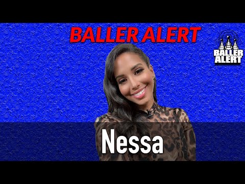 Baller Alert Talks To Colin Kaepernick's Girlfriend Nessa About The National Anthem