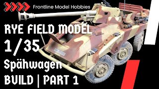 RFM 1/35 234/4 Spähwagen | BUILD Part 1