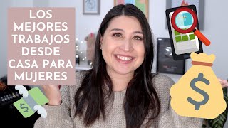 LOS 13 MEJORES TRABAJOS DESDE PARA MUJERES - Cómo trabajar en internet - YouTube