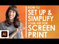 How to Set Up, Prepare and Simplify Your Artwork for Screen Printing