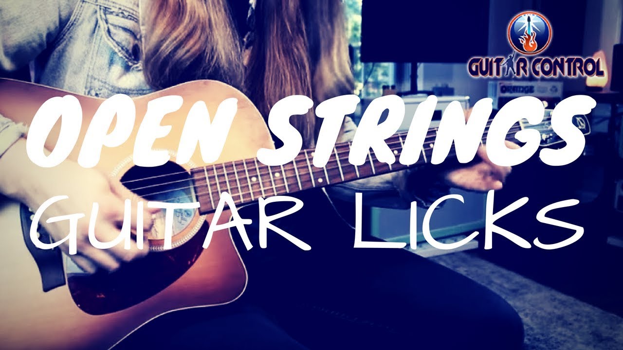 Acoustic Guitar Lesson Open Strings Guitar Licks YouTube