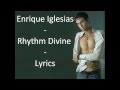 Enrique iglesiasrhythm divine lyrics