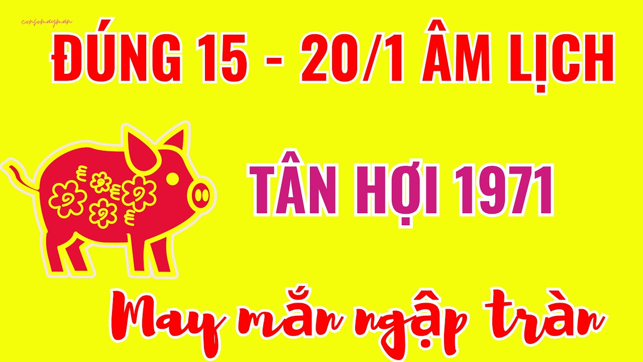 Год Свиньи 1971: С 15 по 20 января – время приветствия богатства, процветания и прогресса.