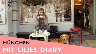 Meine München Reisetipps ❘ REISEN ❘ DEUTSCHLAND ❘ Lilies Diary