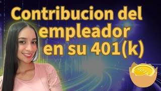 Desbloquea el Dinero de tu Empleador en tu 401k- Deep Dive Sabduria Financiera Details