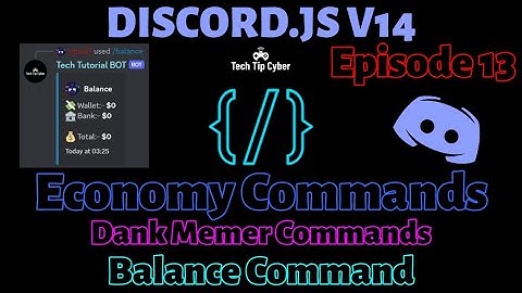 How To Make Discord.JS V14 BOT | Episode 13 - Balance Command(Economy System) | Tech Tip Cyber