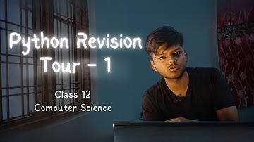 Python Revision Tour - 1 | Class 12 CS CBSE | Rajnath Prasad