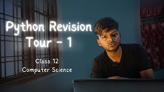 Python Revision Tour - 1 | Class 12 CS CBSE | Rajnath Prasad