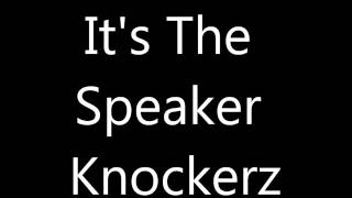 Speaker Knockerz - Lonely (Lyrics)