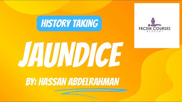 MRCEM OSCE: Jaundice history taking