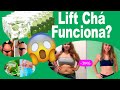 LIFT CHÁ EMAGRECE MESMO? LIFT CHÁ FUNCIONA MESMO? LIFT CHÁ EMAGRECEDOR NÃO COMPRE ANTES DE ASSISTIR!