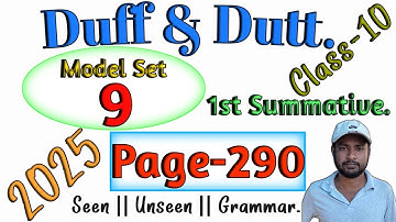Duff & Dutt class 10. | Class 10 Duff & Dutt 2025 English Page 290 Model Set 9 Solution.@NipakNag