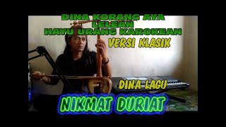 KARAOKE NIKMAT DURIAT VERSI KLASIKAN