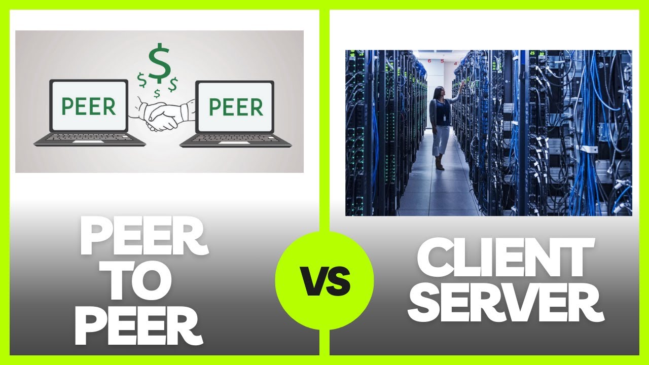 Network + Lesson 4 - PtoP vs Client Server - YouTube