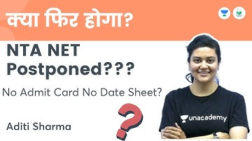 NTA NET POSTPONED | No Admit Card No Date Sheet | NTA UGC NET JRF 2021 | Aditi Sharma