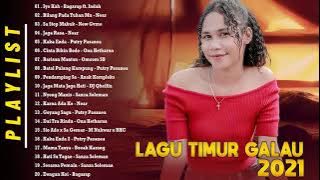 Kumpulan Lagu Timur Ngehits 2021 - Anggap Sa Apa, Bawa De Jauh - Lagu Timur Terpopuler Saat Ini