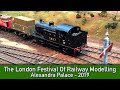 The London Festival of Railway Modelling - Alexandra Palace 2019