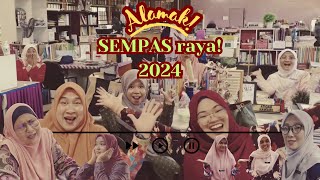 Alamak!! SEMPAS raya 2024