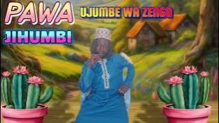 PAWA JIHUMBI UJUMBE WA ZENGO 0697722799 Msambazaji Ludima TV 2025