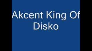 Akcent - King Of Disco