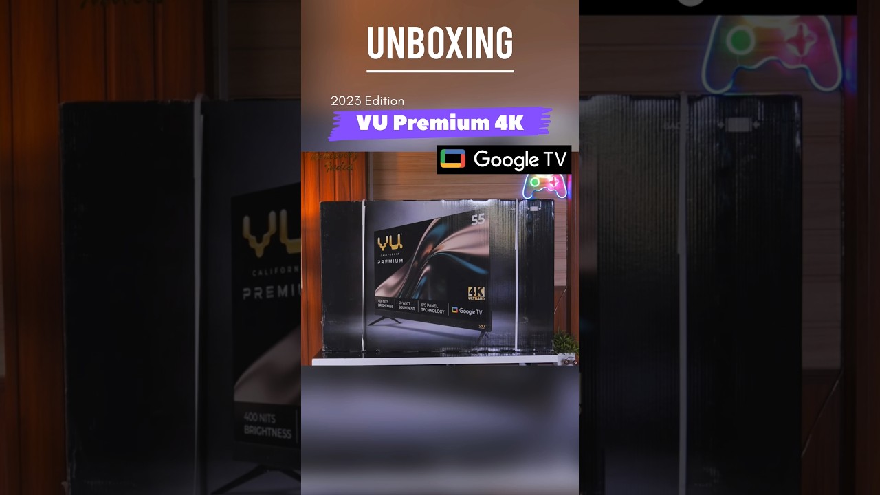 2023 Edition Vu Premium 4K Google TV: Unboxing 