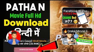 Download Pathan Full Movie Download 480p 720p 1080p 4k Filmyzilla Full