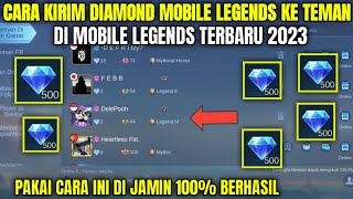 CARA MENGIRIM DIAMOND KE TEMAN DI MOBILE LEGENDS TERBARU 2023
