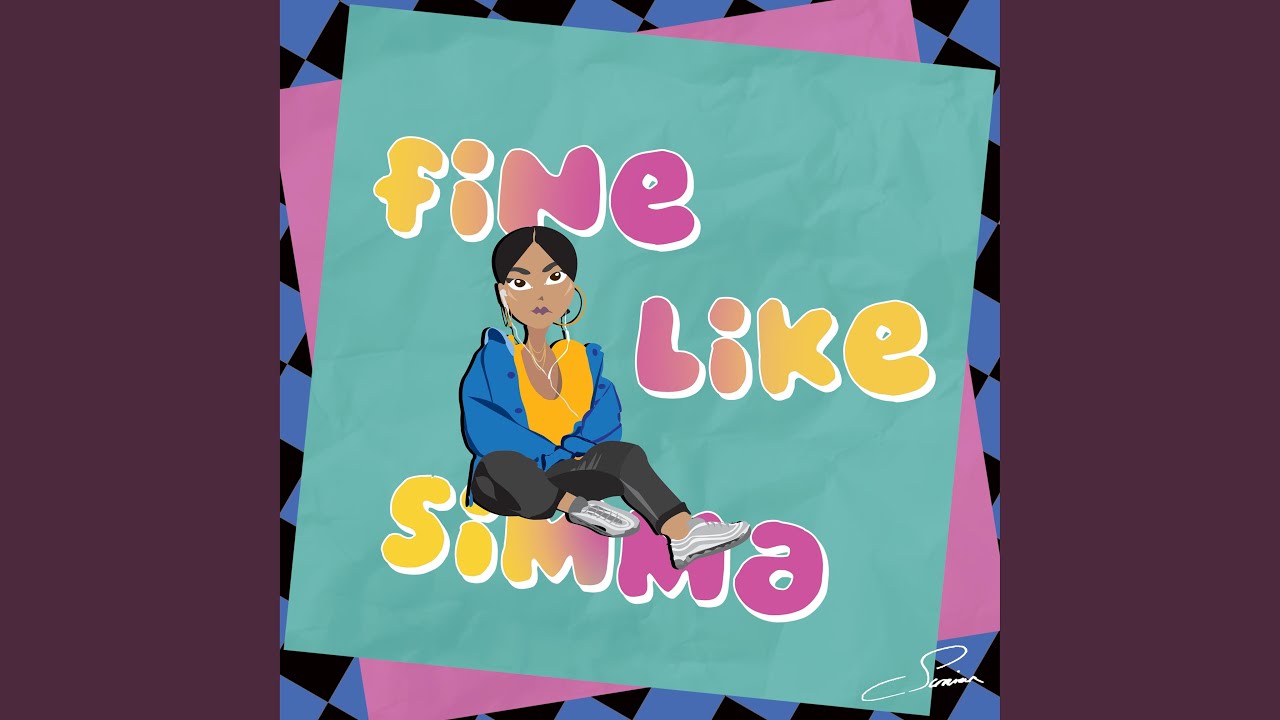 Watch Fine Like Simma on YouTube Watch Fine Like Simma on YouTube