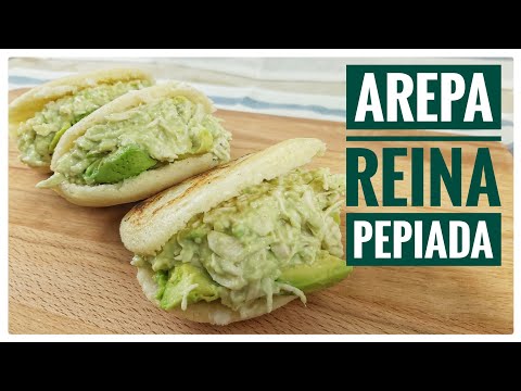 Arepa Reina Pepiada